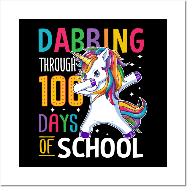 Dabbing Through 100 Days Of School For Student Teacher Wall Art by HCMGift